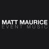 Matt Maurice Event Music