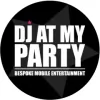 D J At My Party